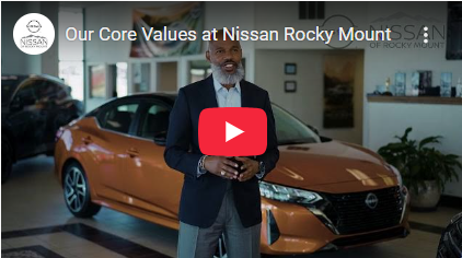 Our Core Values at Nissan Rocky Mount
